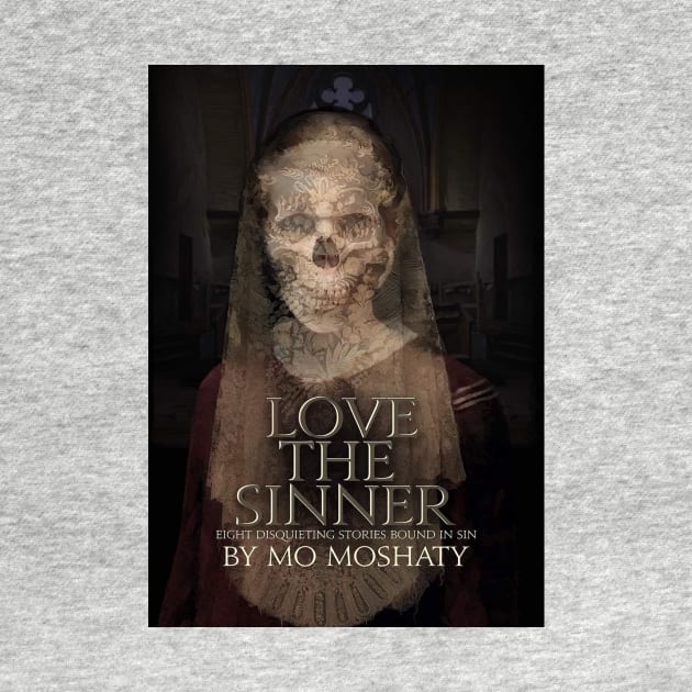 Love the Sinner by Brigids Gate Press